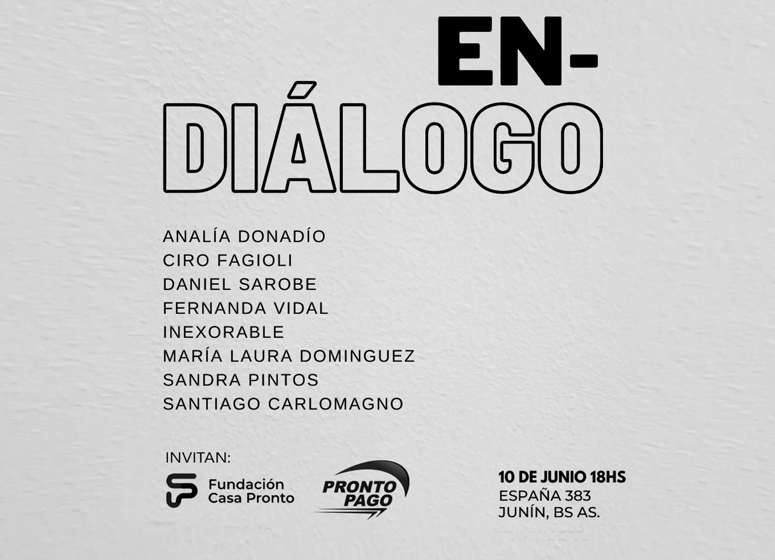 Fundación Casa Pronto presenta EN- DIÁLOGO