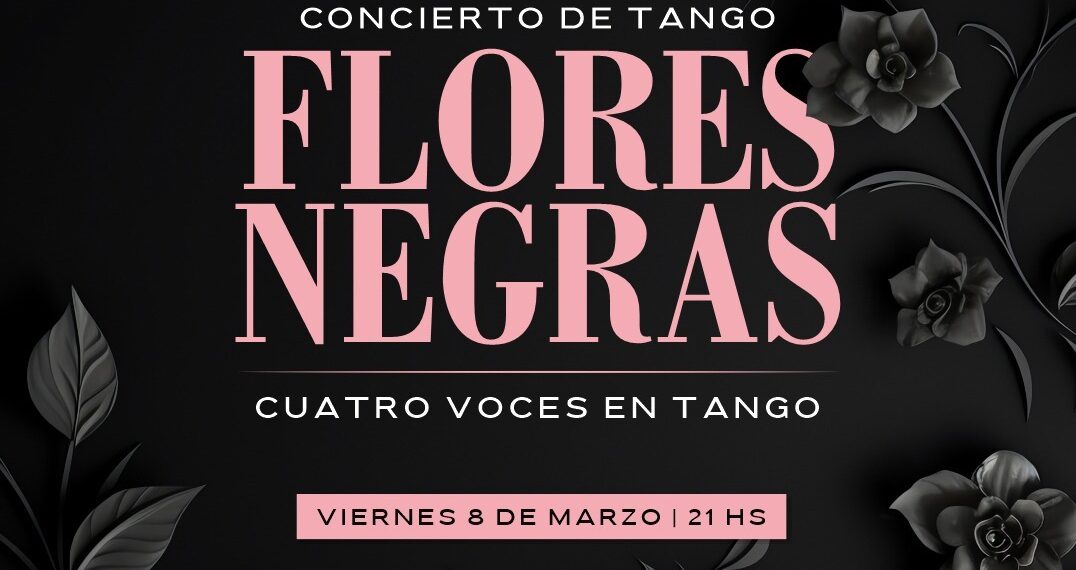 Flores Negras vuelve  a presentarse en la ciudad