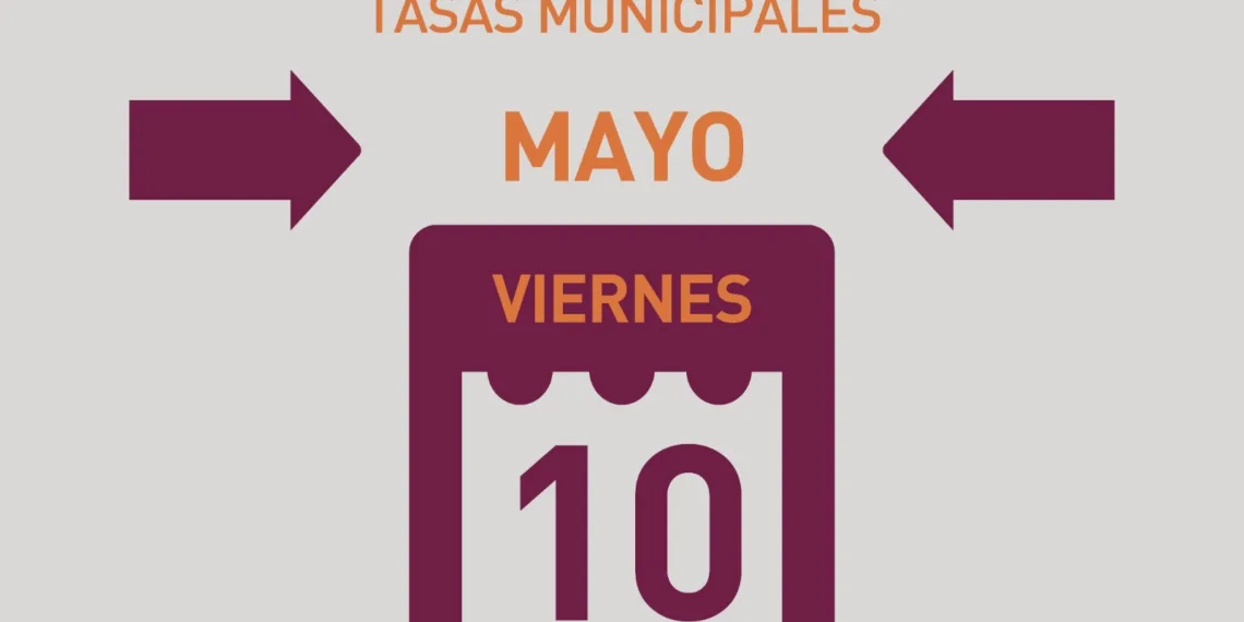 Vencimiento de Tasas Municipales en el mes de mayo