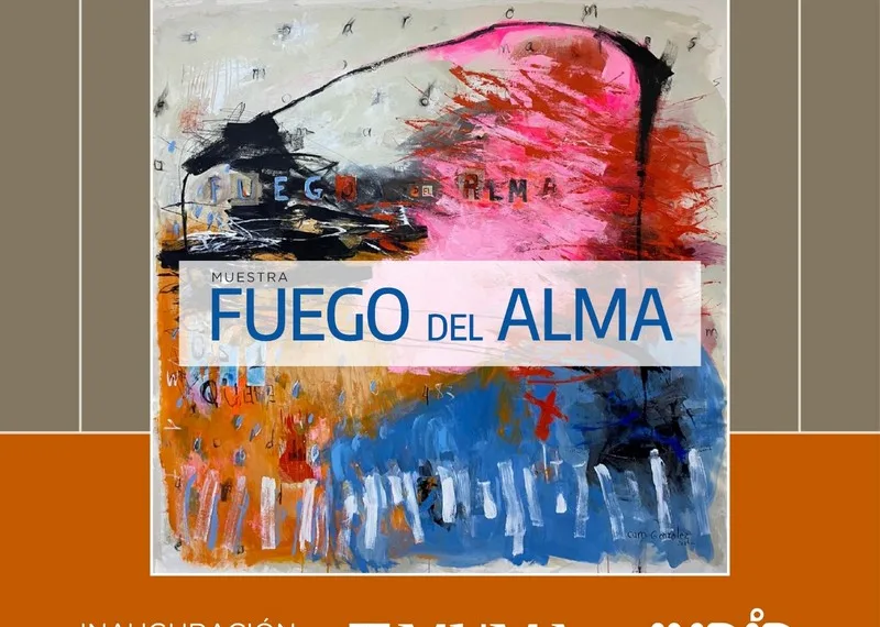 Invitan a participar de la inauguración de “Fuego del Alma” en el MUMA