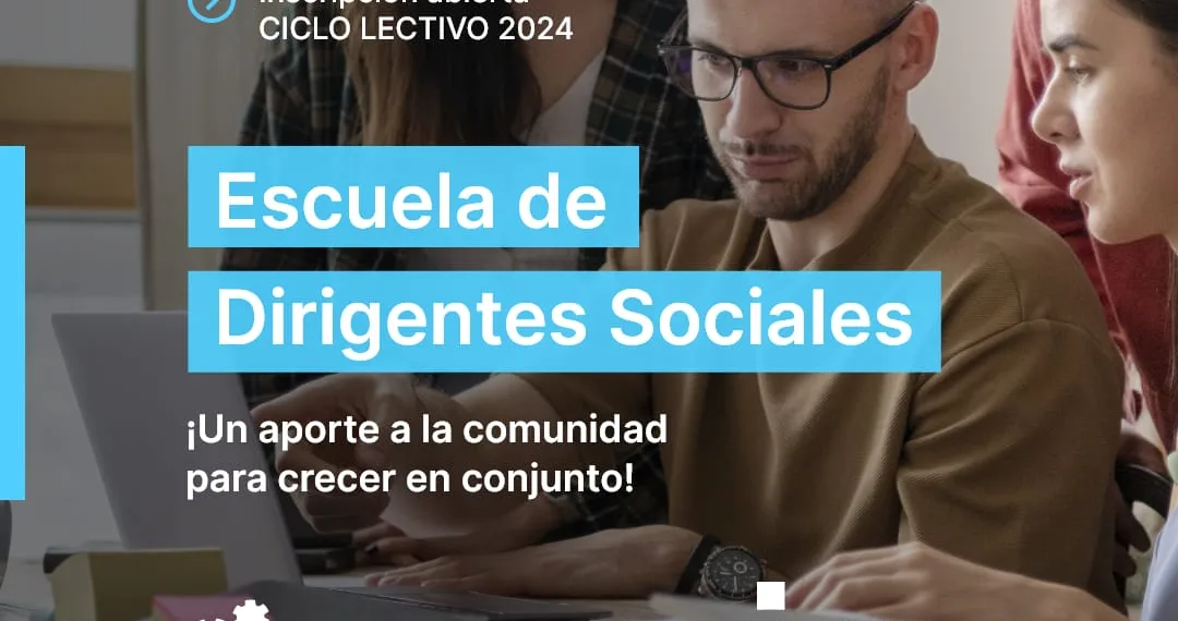 Continúa abierta la inscripción a la Escuela de Dirigentes Sociales