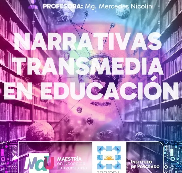 Curso de Posgrado: Narrativa Transmedia en Educación