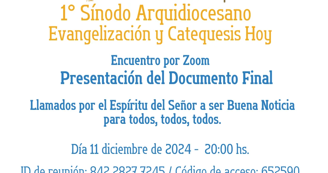 Presentación del Documento Final de nuestro Primer sínodo Arquidiocesano