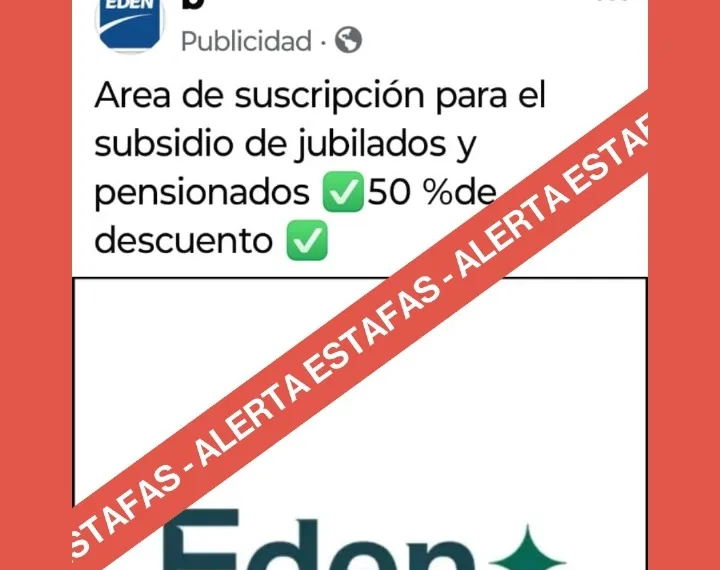 Estafas en nombre de EDEN: la empresa brinda recomendaciones para identificar el fraude y no caer en la trampa