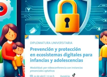 Inscriben a la diplomatura «Prevención y protección  en ecosistemas digitales para infancias y adolescencias»