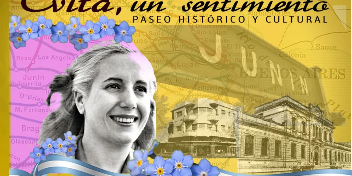 Evita, un sentimiento: paseo histórico y cultural