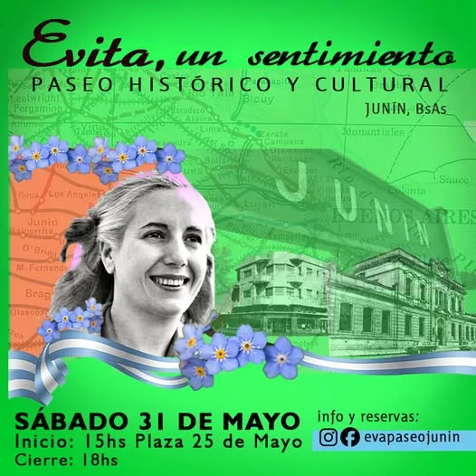Evita, un sentimiento: Paseo histórico y cultural