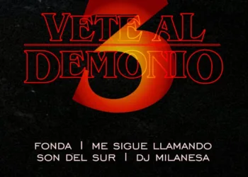 Vete al Demonio 2025: un festival de fin de año